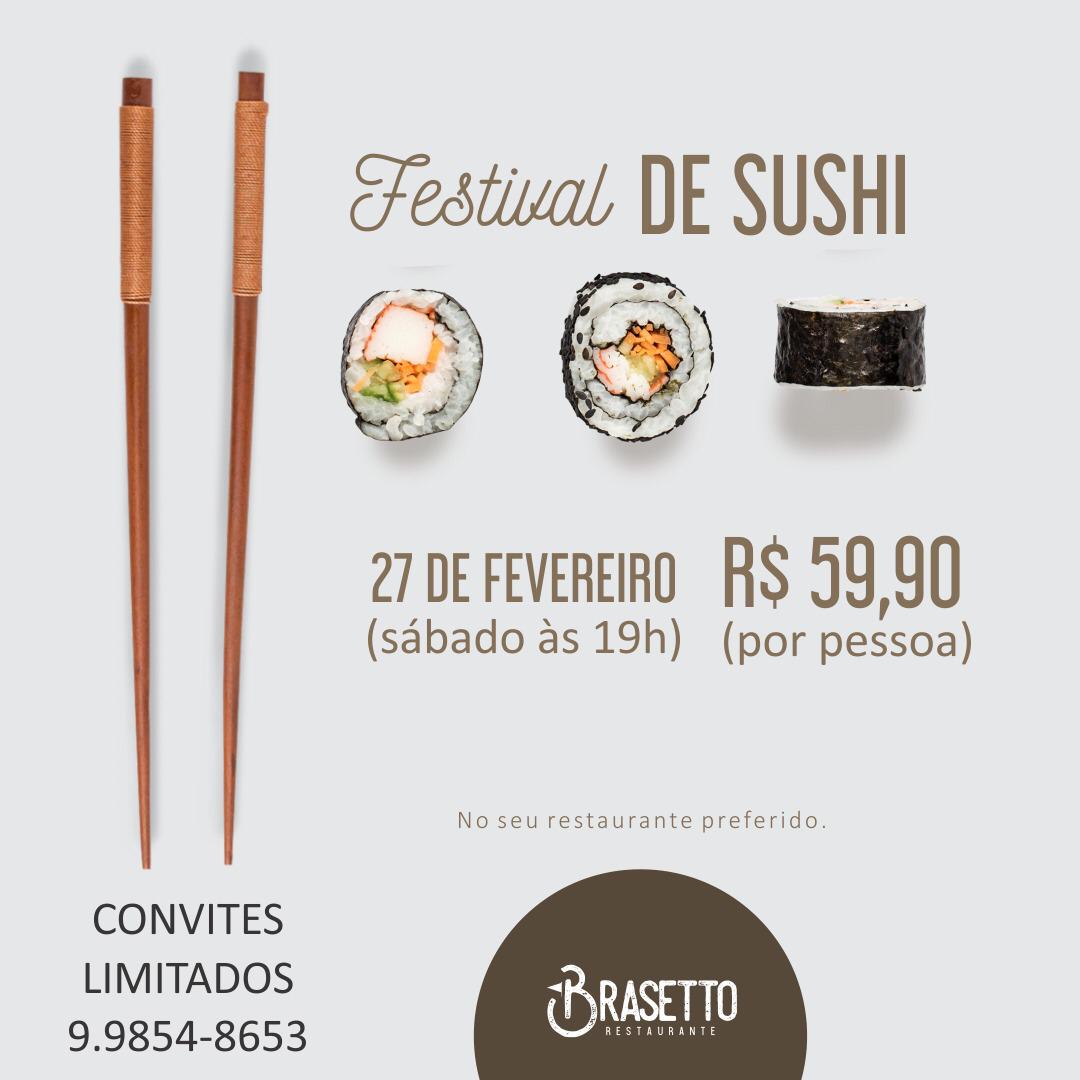 Festival de Sushi acontece neste s&aacute;bado no Brasetto; reservas j&aacute; podem ser feitas