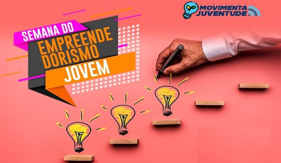 Semana do Jovem Empreendedor ser&aacute; realizada de 9 a 13 de agosto