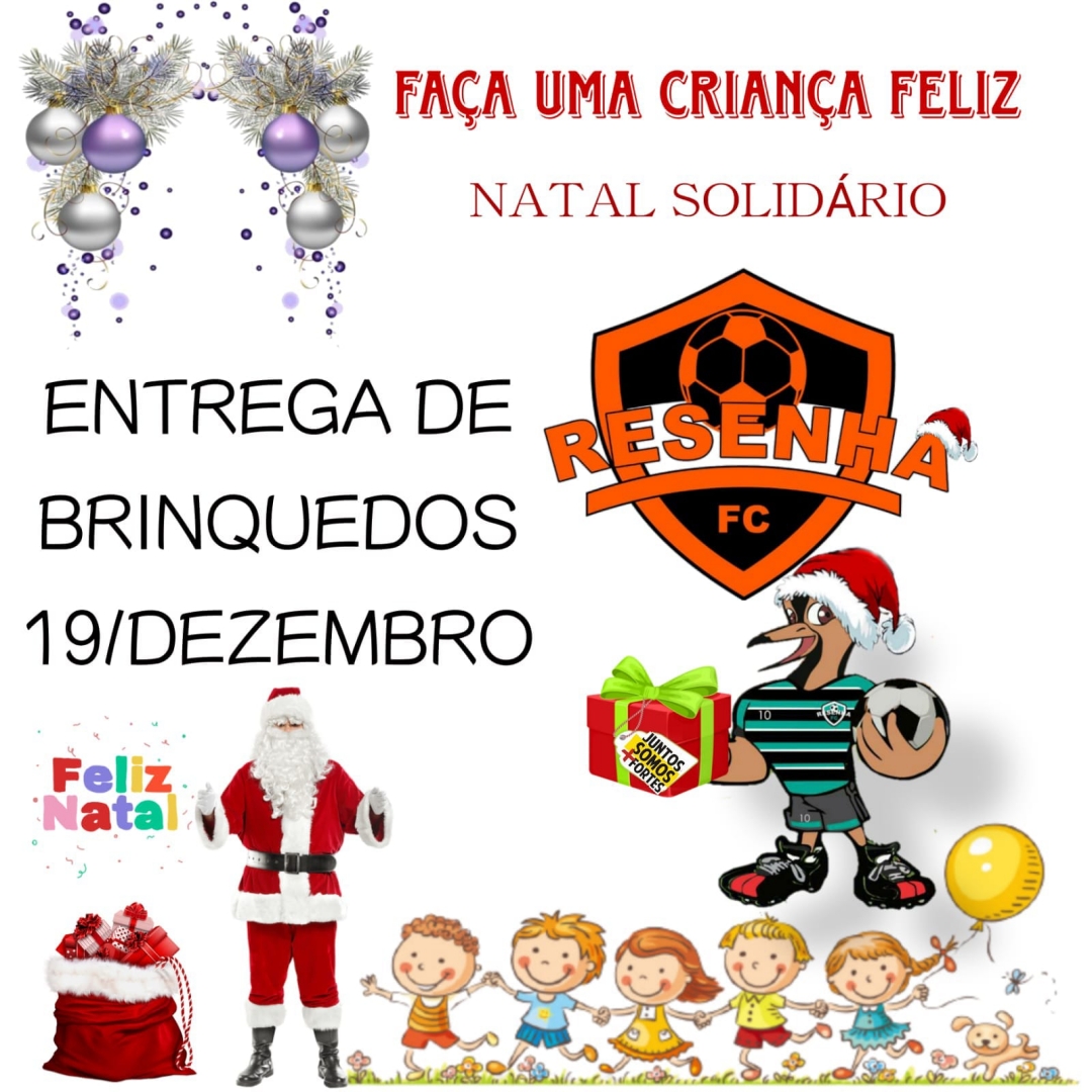 Resenha FC promove Natal Solid&aacute;rio em Sidrol&acirc;ndia com distribui&ccedil;&atilde;o de brinquedos