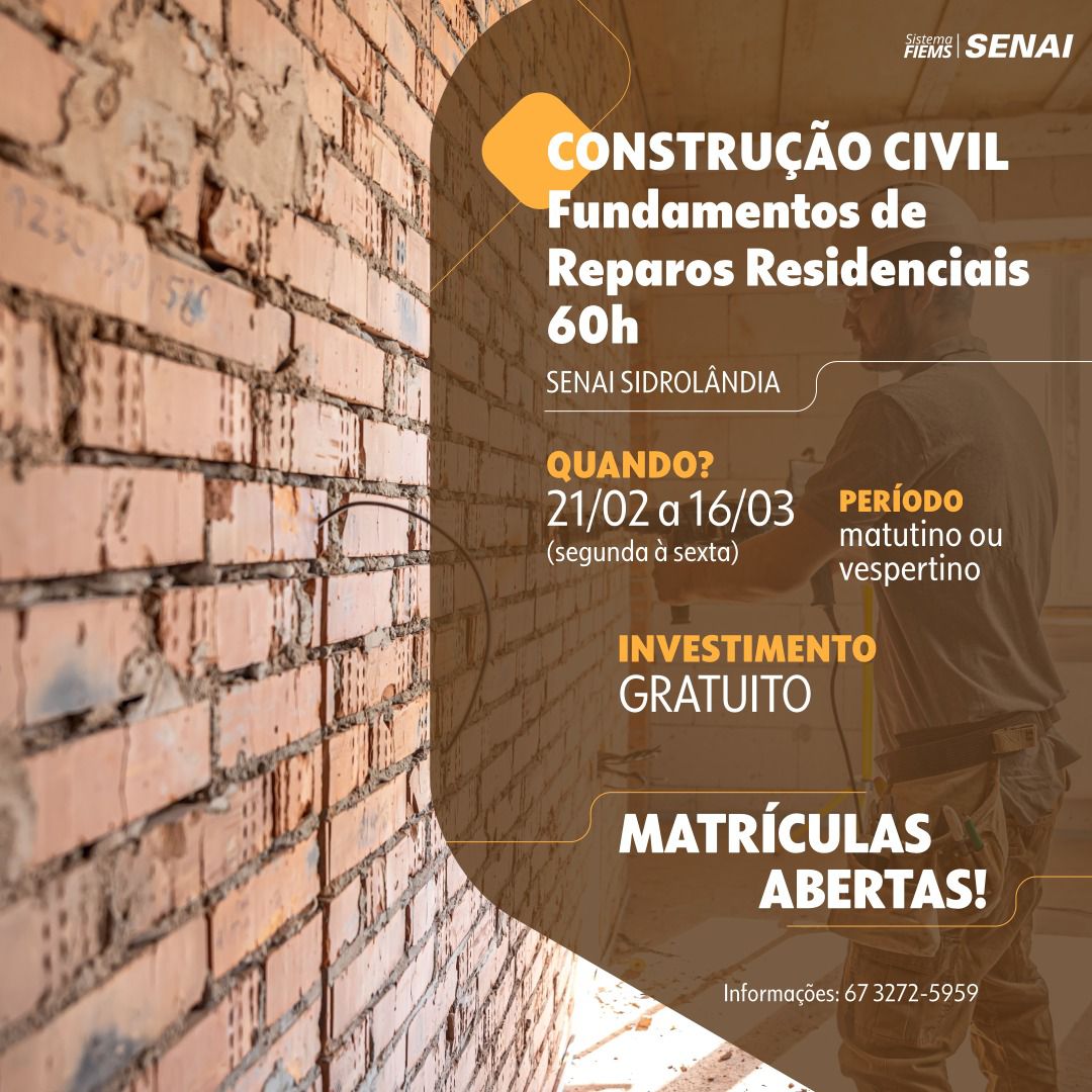 Senai oferece vagas em curso gratuito na &aacute;rea da constru&ccedil;&atilde;o civil em Sidrol&acirc;ndia