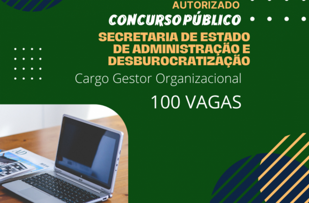 Autorizado concurso p&uacute;blico com 100 vagas para carreira de Gest&atilde;o Organizacional da SAD