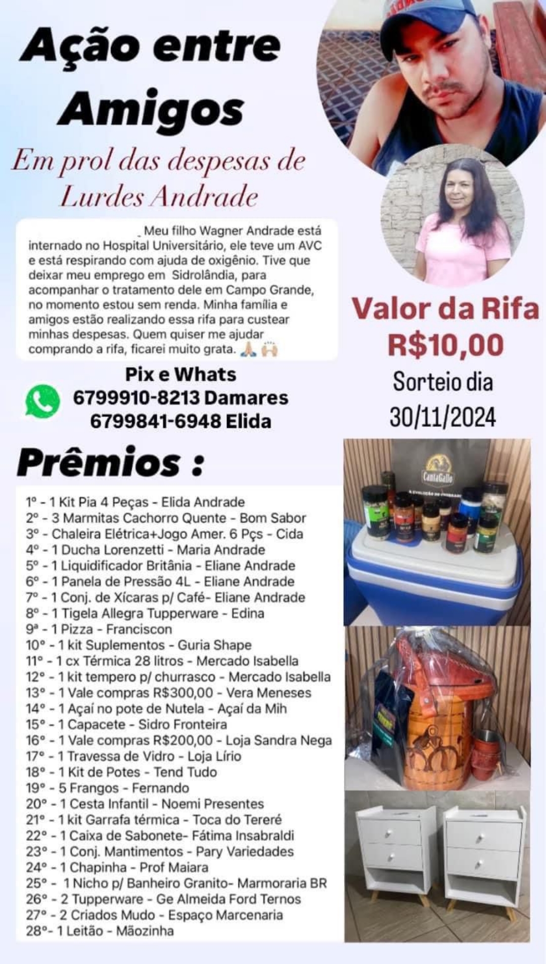 Fam&iacute;lia promove rifa solid&aacute;ria para ajudar m&atilde;e de rapaz internado ap&oacute;s sofrer AVC