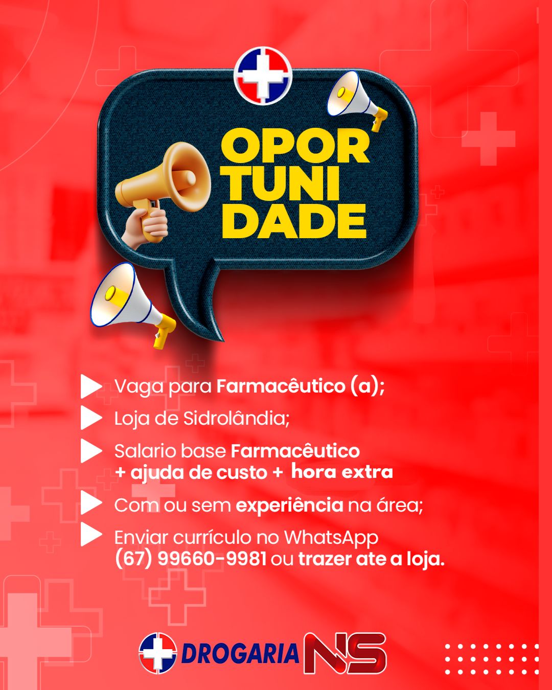 Drogaria NS oferece oportunidade de emprego para farmac&ecirc;uticos em Sidrol&acirc;ndia